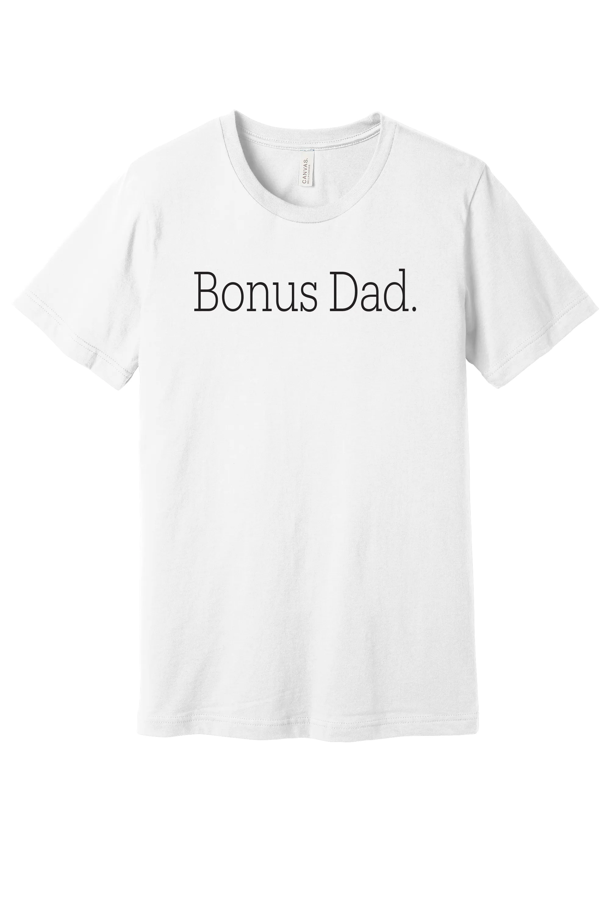 Adult- Bonus Dad T-shirt (Multiple Colors)