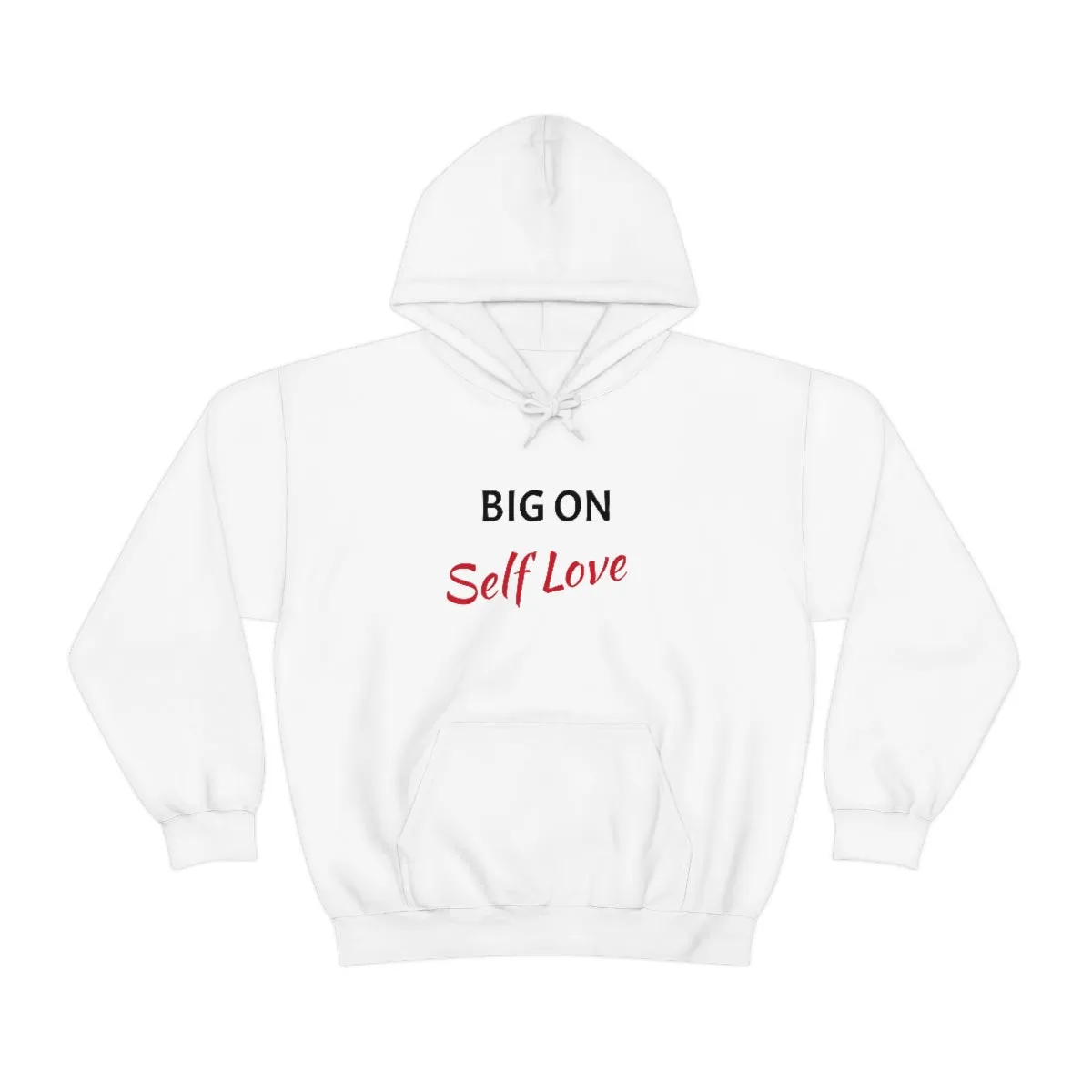 Big On Self Love Unisex Heavy Blend™ Hooded Sweatshirt