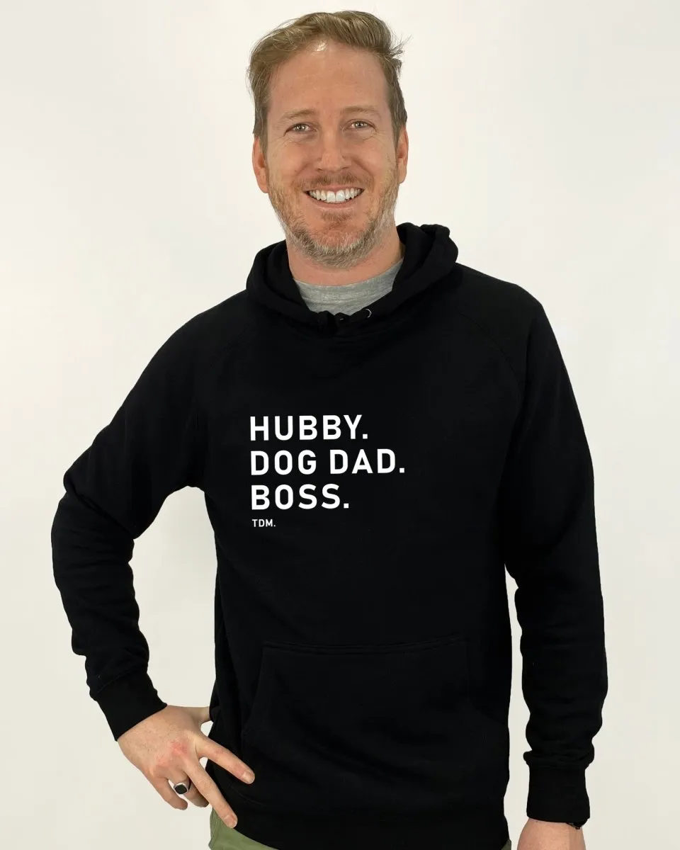 Hubby. Dog Dad. Boss. Hoodie